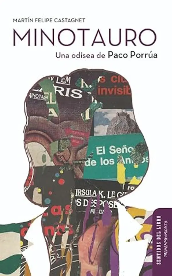 Minotauro, una odisea de Paco Porrúa by Martín Felipe Castagnet cover