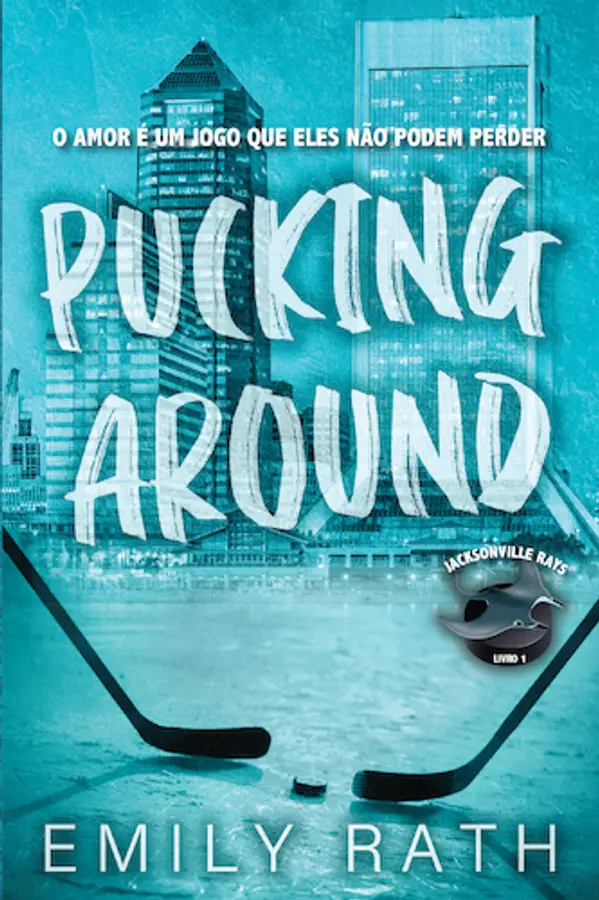 Pucking Around by Emily Rath cover