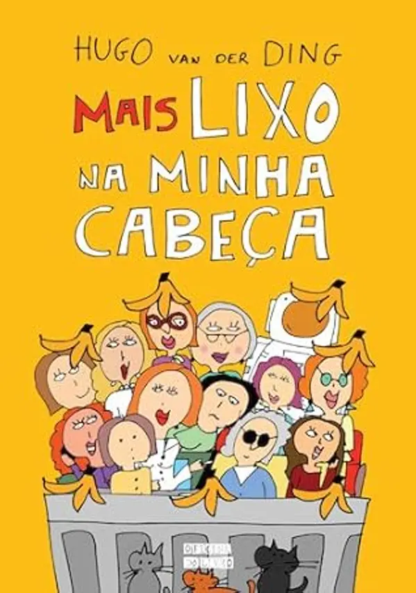 Mais Lixo na Minha Cabeça by Hugo van der Ding cover