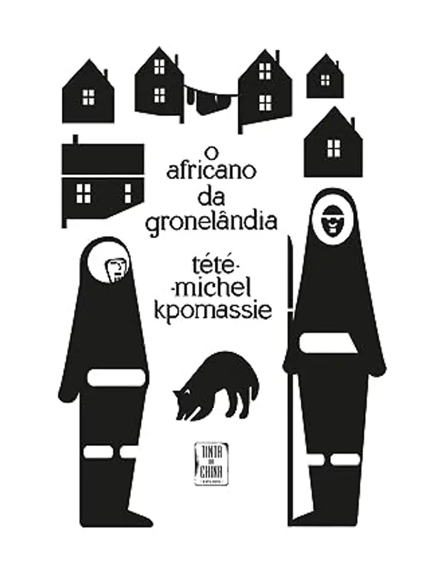 O Africano da Gronelândia by Tété-Michel Kpomassie cover