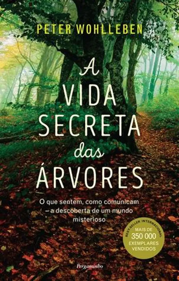 A Vida Secreta das Árvores by Peter Wohlleben cover