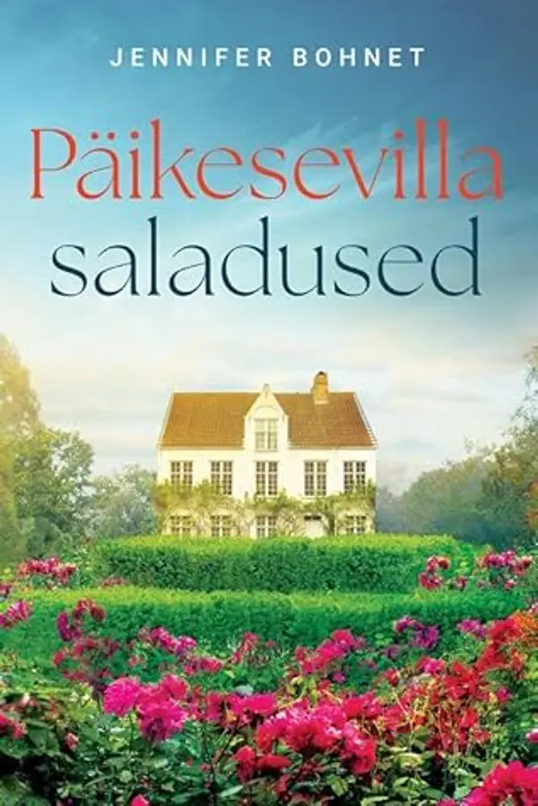 Päikesevilla saladused by Jennifer Bohnet cover