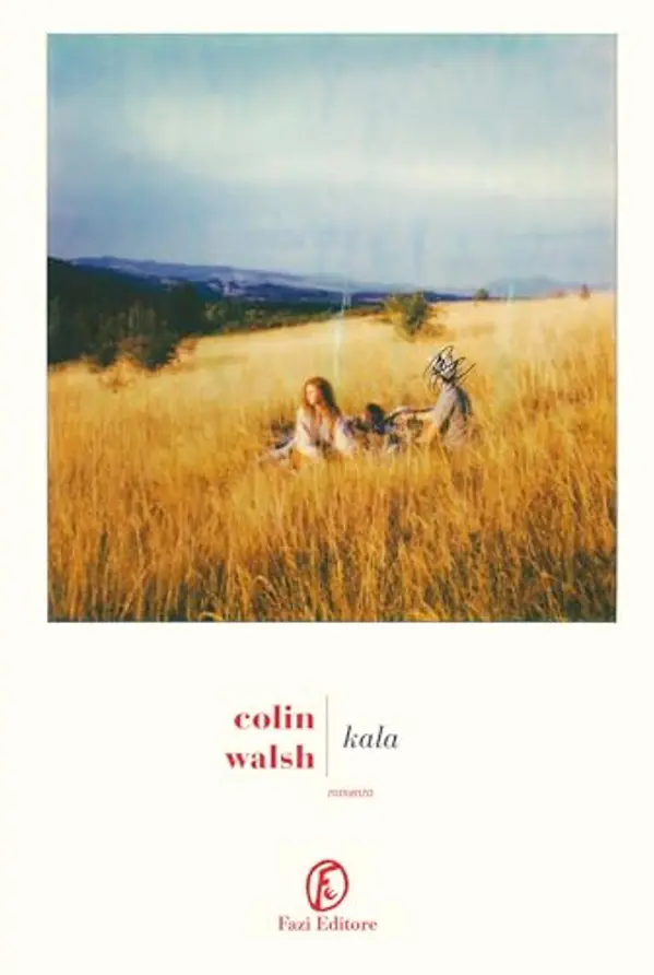 Kala by Colin Walsh cover