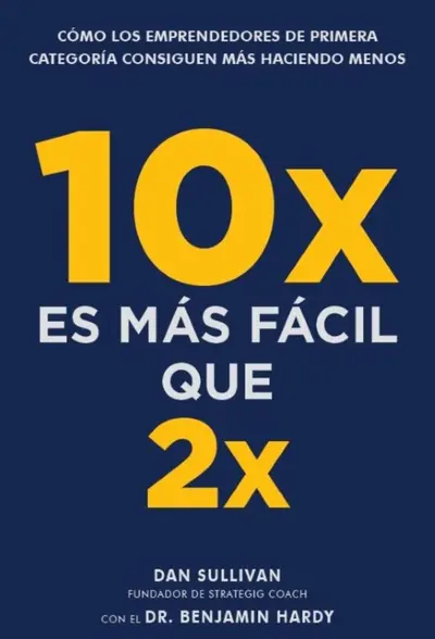 10x es más fácil que 2x book cover