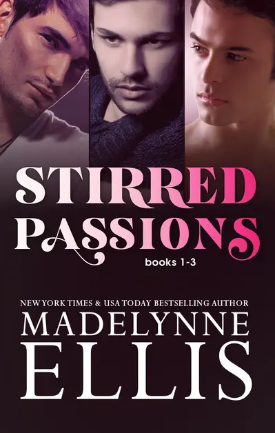 Stirred Passions Series Books 1-3 book cover