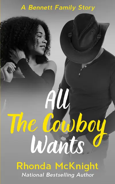 All The Cowboy Wants book cover