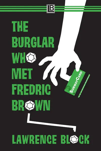 The Burglar Who Met Fredric Brown book cover