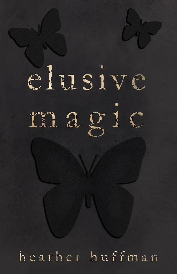 Elusive Magic by Heather Huffman cover