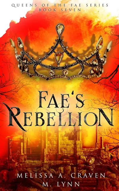 Fae's Rebellion: A Fae Fantasy Romance book cover