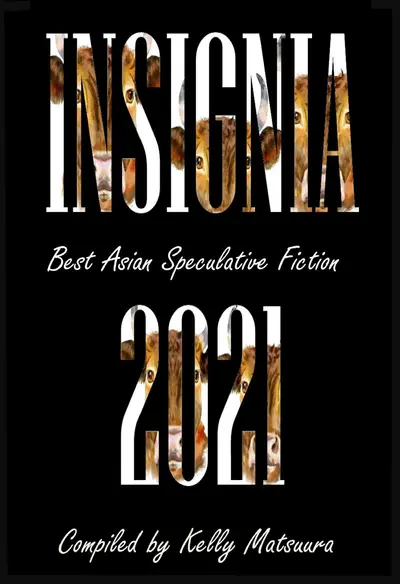 Insignia 2021: Best Asian Speculative Fiction book cover