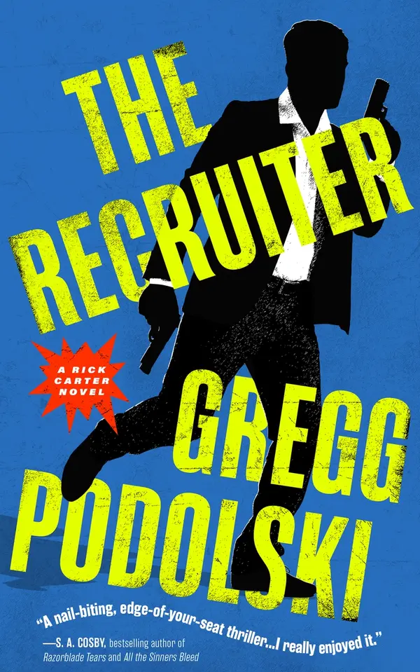 The Recruiter by Gregg Podolski cover