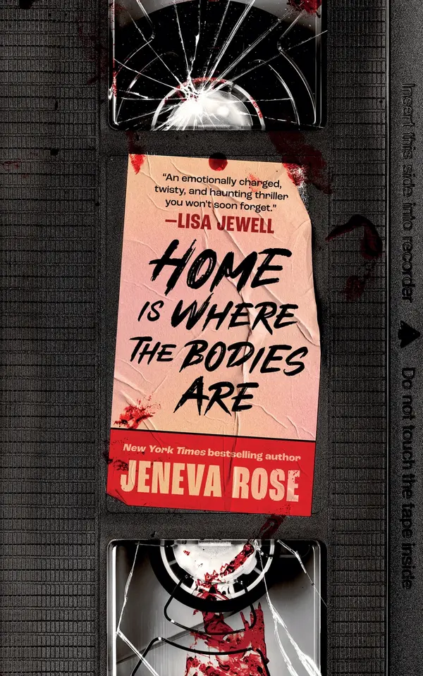 Home Is Where the Bodies Are by Jeneva Rose cover