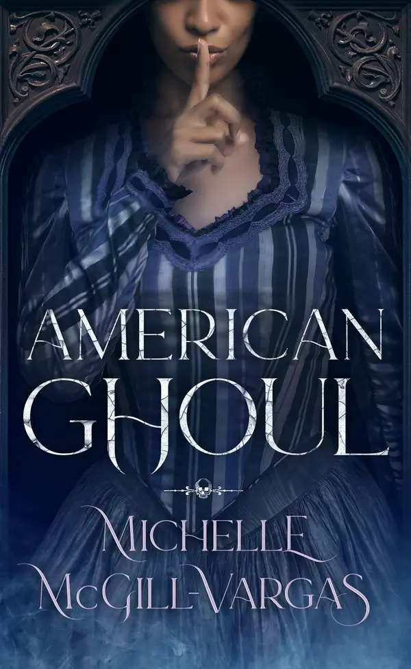 American Ghoul by Michelle McGill-Vargas cover