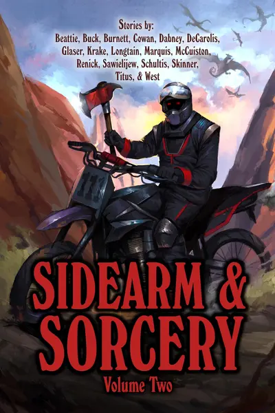 Sidearm & Sorcery Volume Two book cover