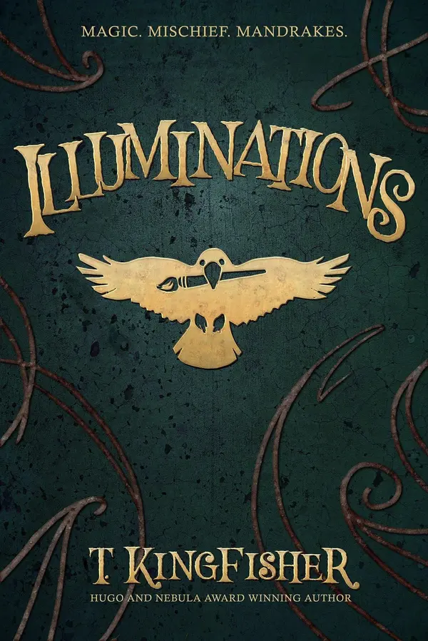 Illuminations by T. Kingfisher cover