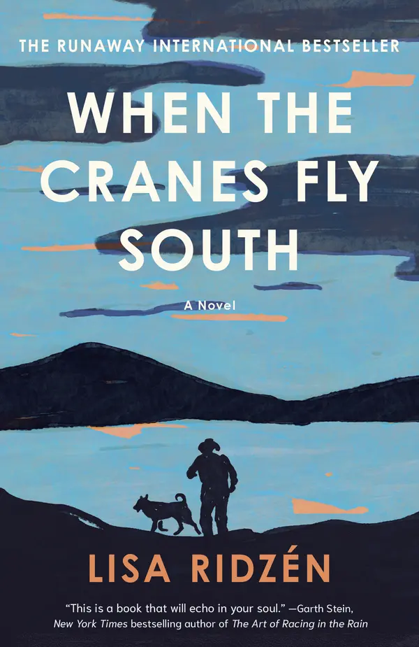 When the Cranes Fly South by Lisa Ridzén, Alice Menzies cover
