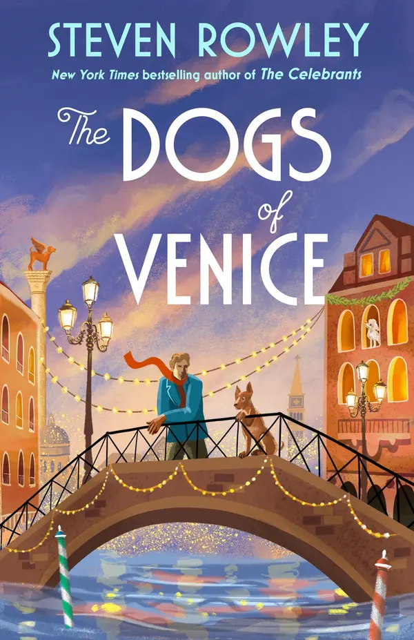 The Dogs of Venice by Steven Rowley cover