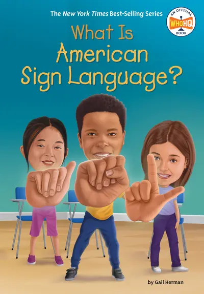 What Is American Sign Language? book cover
