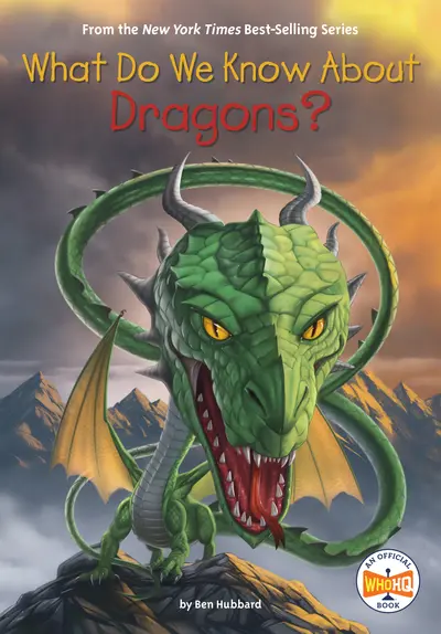 What Do We Know About Dragons? book cover