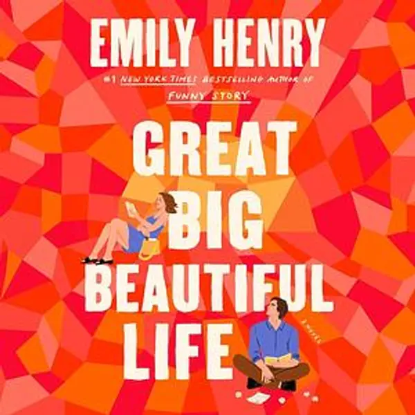 Great Big Beautiful Life by Emily Henry cover