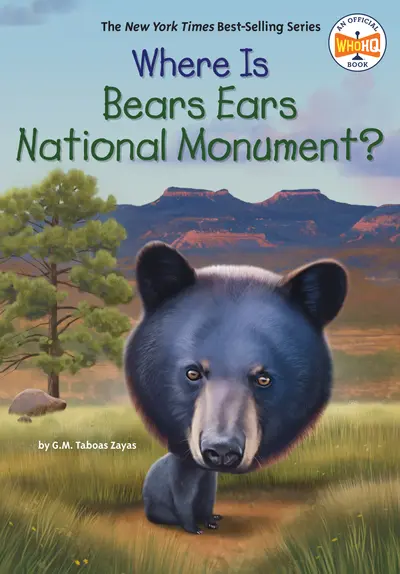 Where Is Bears Ears National Monument? book cover