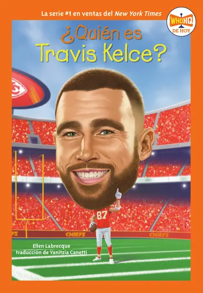 ¿Quién es Travis Kelce? (Who Is Travis Kelce? Spanish Edition) book cover