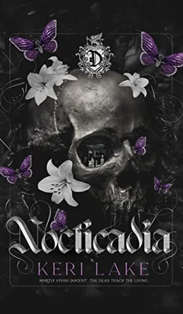 Nocticadia: A Dark Academia Gothic Romance by Keri Lake cover
