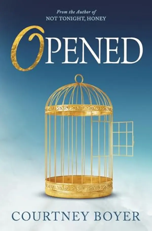 Opened by Courtney Boyer cover