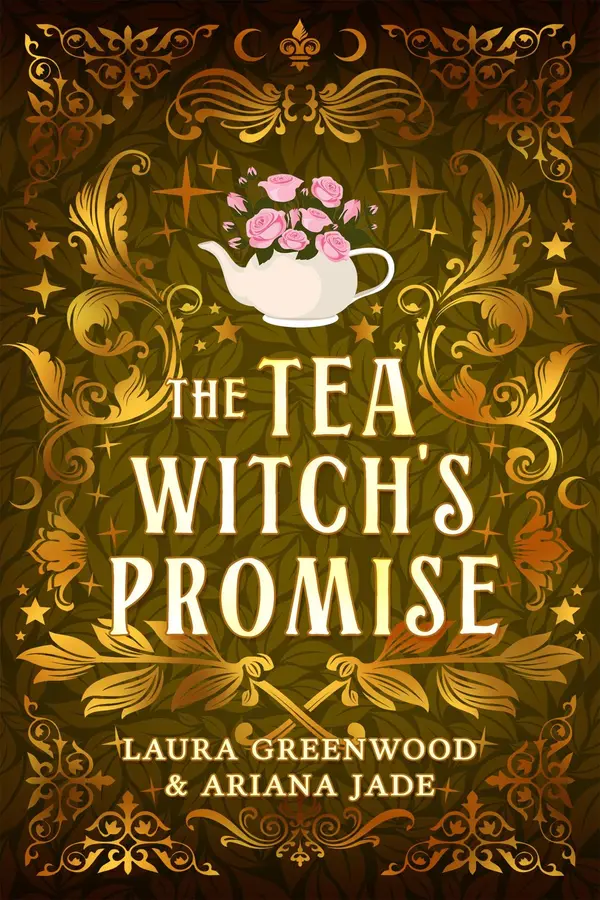 The Tea Witch's Promise by Laura Greenwood, Ariana Jade cover