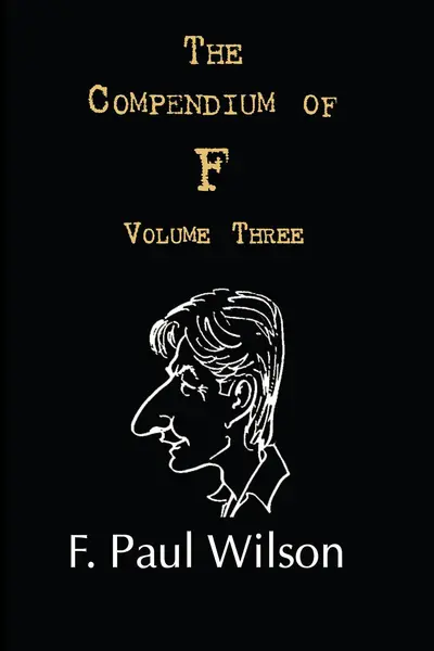 The Compendium of F, Volume Three book cover