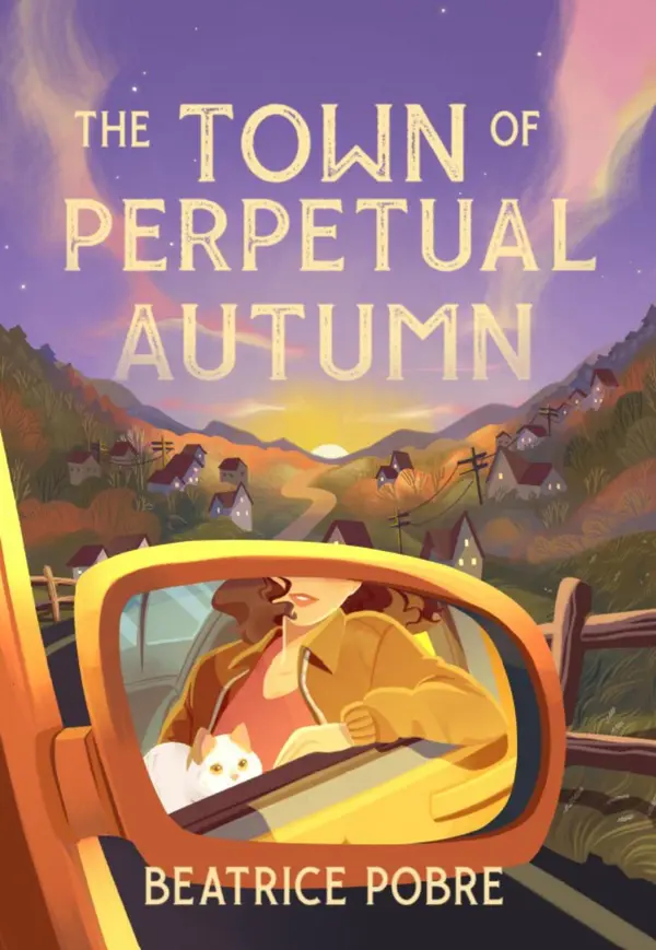 The Town of Perpetual Autumn by Beatrice Pobre cover