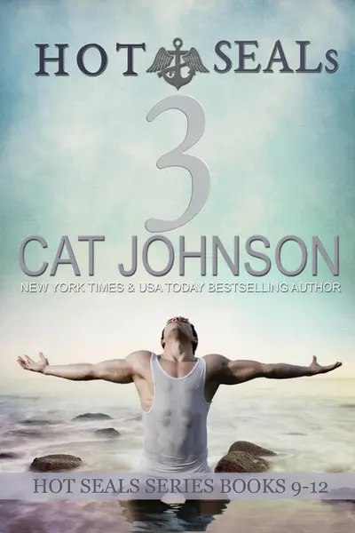 Hot SEALs Volume 3 (Books 9-12) book cover