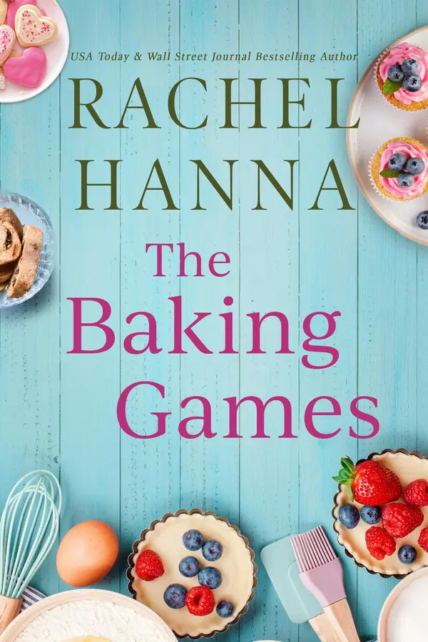 The Baking Games by Rachel Hanna cover