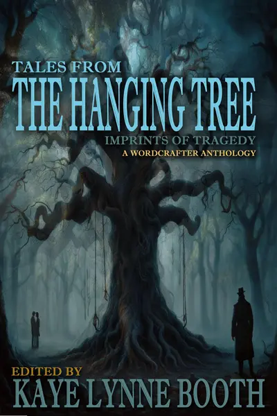 Tales From the Hanging Tree: Imprints of Tragedy book cover