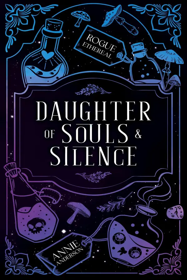 Daughter of Souls & Silence by Annie Anderson cover