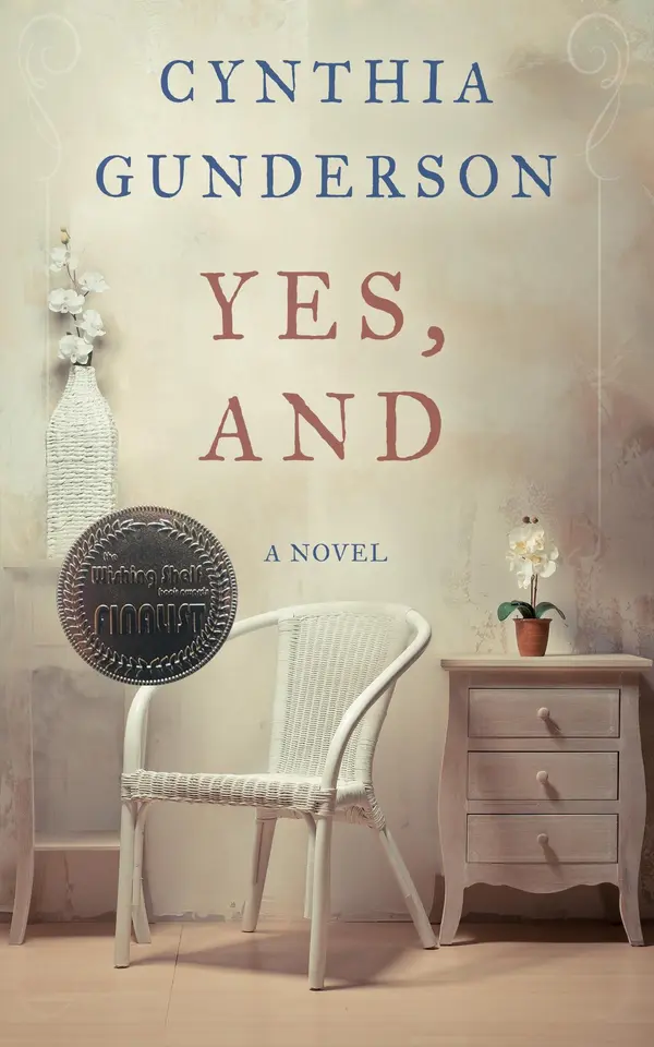 Yes, And by Cynthia Gunderson cover