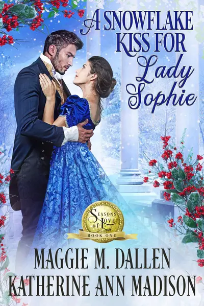 A Snowflake Kiss for Lady Sophie book cover