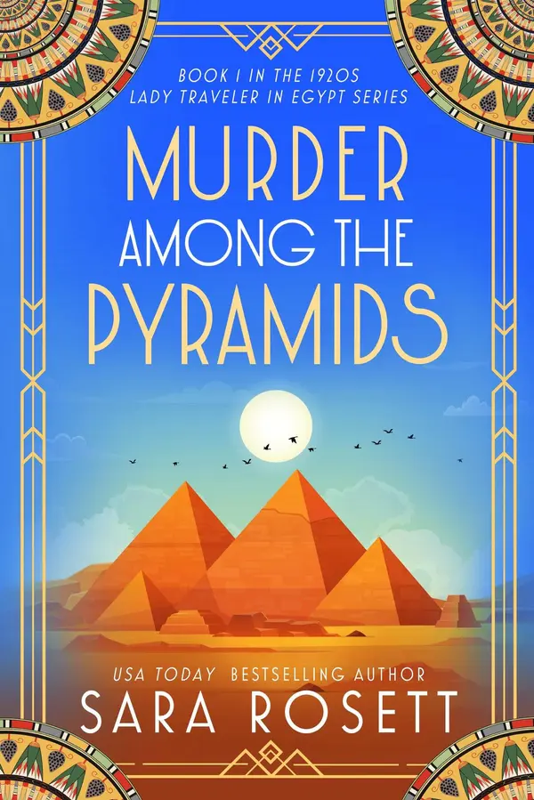 Murder Among the Pyramids by Sara Rosett cover