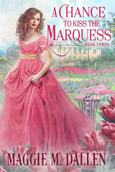 A Chance to Kiss the Marquess book cover