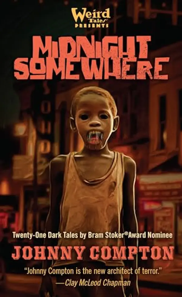 Midnight Somewhere: A Short-Story Collection by Johnny Compton cover