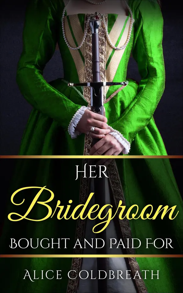 Her Bridegroom Bought and Paid For by Alice Coldbreath cover
