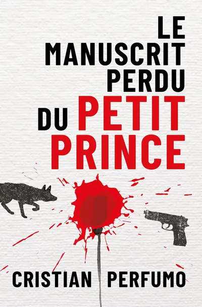 Le manuscrit perdu du Petit Prince book cover