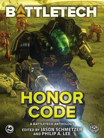 BattleTech: Honor Code (A BattleTech Anthology) book cover