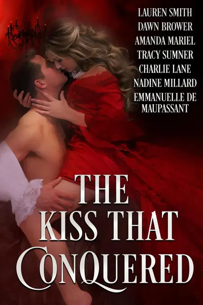The Kiss that Conquered book cover