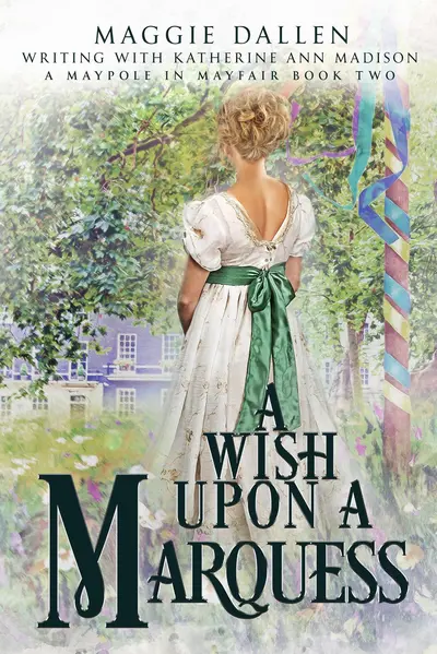 A Wish Upon a Marquess book cover