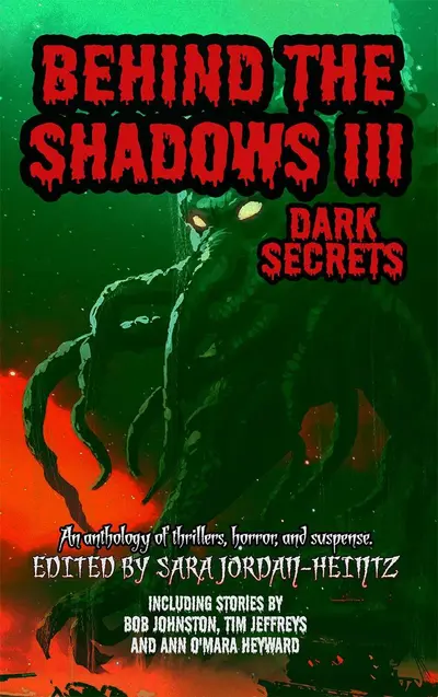 Behind the Shadows III: Dark Secrets book cover