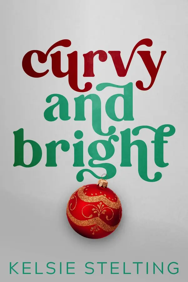 Curvy and Bright by Kelsie Stelting cover