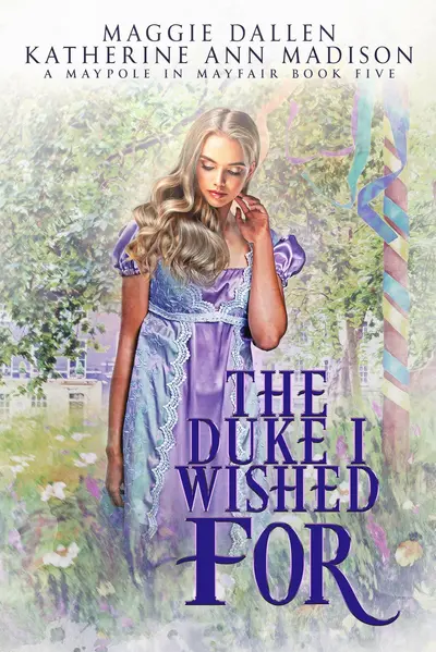 The Duke I Wished For book cover