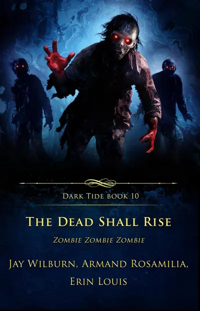 The Dead Shall Rise book cover