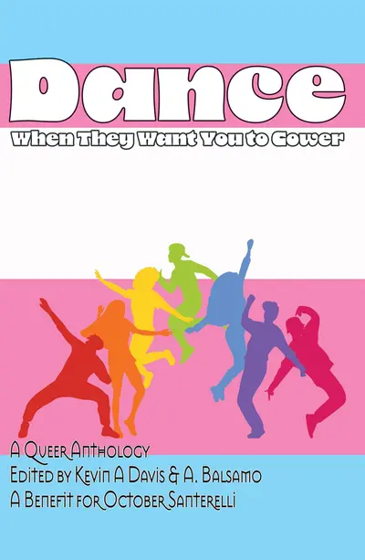 Dance When They Want You to Cower book cover